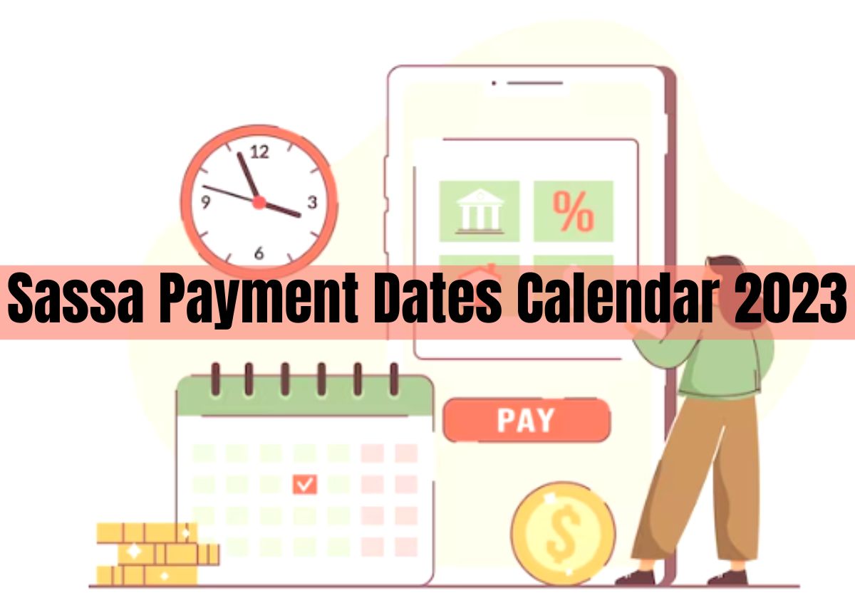 Sassa Payment Dates Calendar